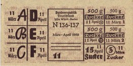 Bezugsschein für Zucker, März-April 1950. Fast 2 Jahre nach der Währungsreform war Zucker noch rationiert.