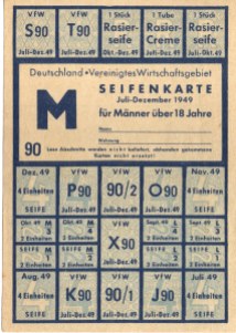 Seifenkarte für Männer 2. Halbjahr 1949. Auch Seife war trotz D-Mark nicht unbegrenzt verfügbar.